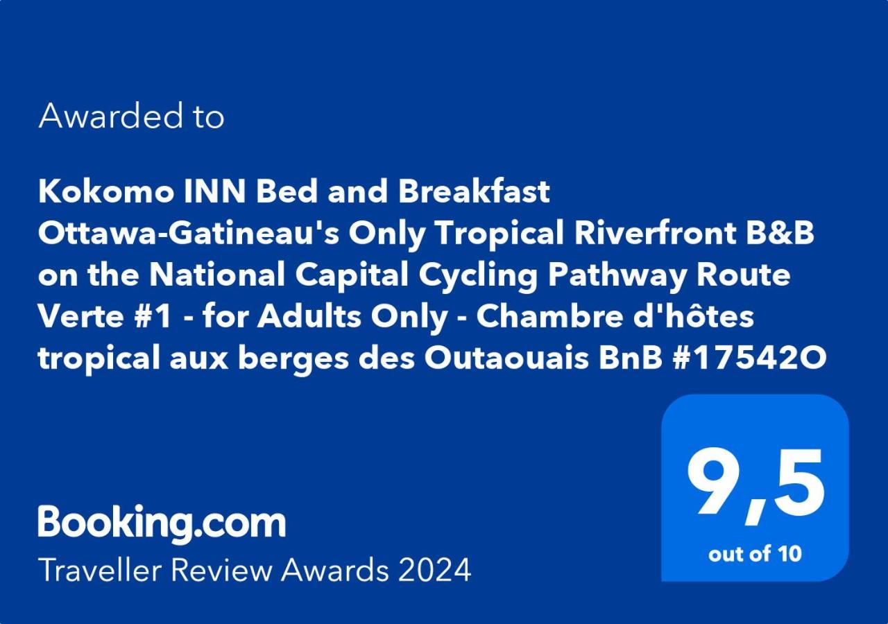 Kokomo Inn Bed And Breakfast Ottawa-Gatineau'S Only Tropical Riverfront B&B On The National Capital Cycling Pathway Route Verte #1 - For Adults Only - Chambre D'Hotes Tropical Aux Berges Des Outaouais Bnb #17542O מראה חיצוני תמונה